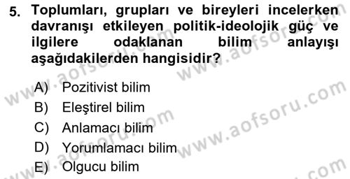Sosyal Bilimlerde Araştırma Yöntemleri Dersi 2020 - 2021 Yılı Yaz Okulu Sınav Soruları 5. Soru