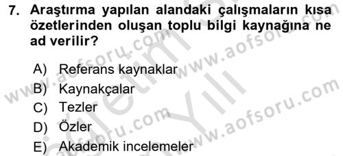 Sosyal Bilimlerde Araştırma Yöntemleri Dersi 2020 - 2021 Yılı Yaz Okulu Sınav Soruları 7. Soru