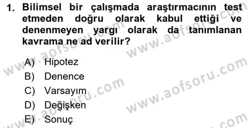 Sosyal Bilimlerde Araştırma Yöntemleri Dersi Ara Sınavı Deneme Sınav Soruları 1. Soru