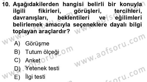 Sosyal Bilimlerde Araştırma Yöntemleri Dersi 2021 - 2022 Yılı (Final) Dönem Sonu Sınav Soruları 10. Soru
