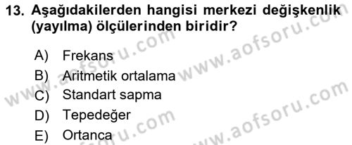Sosyal Bilimlerde Araştırma Yöntemleri Dersi 2021 - 2022 Yılı (Final) Dönem Sonu Sınav Soruları 13. Soru
