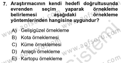 Sosyal Bilimlerde Araştırma Yöntemleri Dersi 2021 - 2022 Yılı (Final) Dönem Sonu Sınav Soruları 7. Soru