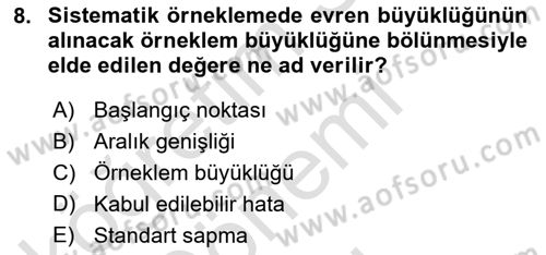 Sosyal Bilimlerde Araştırma Yöntemleri Dersi 2021 - 2022 Yılı (Final) Dönem Sonu Sınav Soruları 8. Soru