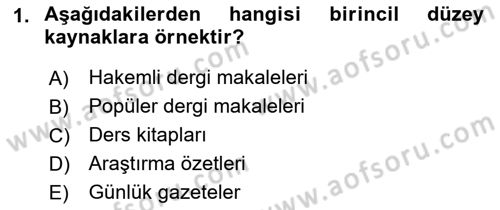 Sosyal Bilimlerde Araştırma Yöntemleri Dersi 2021 - 2022 Yılı Yaz Okulu Sınav Soruları 1. Soru