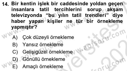 Sosyal Bilimlerde Araştırma Yöntemleri Dersi 2021 - 2022 Yılı Yaz Okulu Sınav Soruları 14. Soru