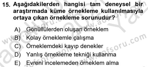 Sosyal Bilimlerde Araştırma Yöntemleri Dersi 2021 - 2022 Yılı Yaz Okulu Sınav Soruları 15. Soru
