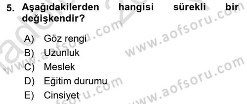 Sosyal Bilimlerde Araştırma Yöntemleri Dersi 2021 - 2022 Yılı Yaz Okulu Sınav Soruları 5. Soru