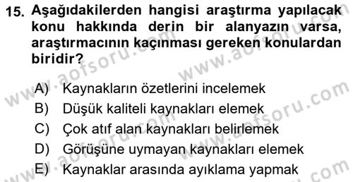 Sosyal Bilimlerde Araştırma Yöntemleri Dersi 2022 - 2023 Yılı (Vize) Ara Sınav Soruları 15. Soru