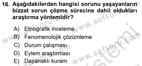 Sosyal Bilimlerde Araştırma Yöntemleri Dersi Ara Sınavı Deneme Sınav Soruları 16. Soru