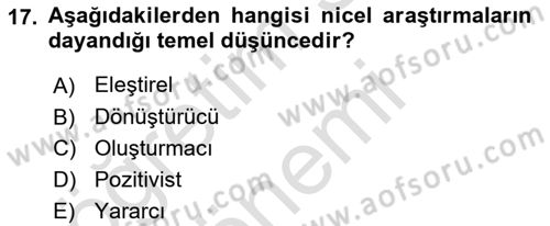 Sosyal Bilimlerde Araştırma Yöntemleri Dersi Ara Sınavı Deneme Sınav Soruları 17. Soru