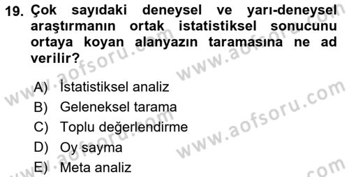Sosyal Bilimlerde Araştırma Yöntemleri Dersi Ara Sınavı Deneme Sınav Soruları 19. Soru