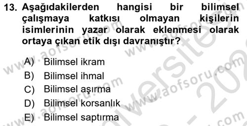 Sosyal Bilimlerde Araştırma Yöntemleri Dersi 2022 - 2023 Yılı (Final) Dönem Sonu Sınav Soruları 13. Soru