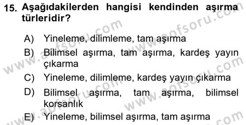 Sosyal Bilimlerde Araştırma Yöntemleri Dersi 2022 - 2023 Yılı (Final) Dönem Sonu Sınav Soruları 15. Soru