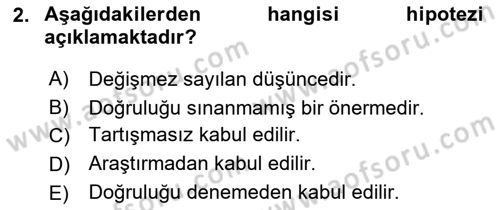 Sosyal Bilimlerde Araştırma Yöntemleri Dersi 2022 - 2023 Yılı (Final) Dönem Sonu Sınav Soruları 2. Soru