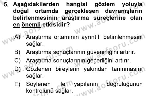 Sosyal Bilimlerde Araştırma Yöntemleri Dersi 2022 - 2023 Yılı (Final) Dönem Sonu Sınav Soruları 5. Soru