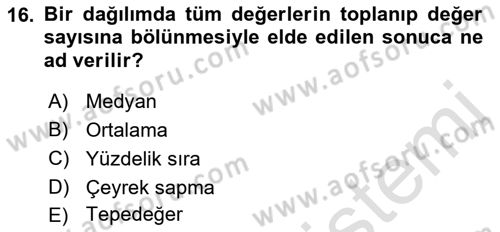 Sosyal Bilimlerde Araştırma Yöntemleri Dersi 2022 - 2023 Yılı Yaz Okulu Sınav Soruları 16. Soru