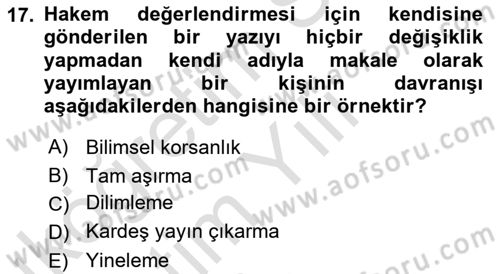 Sosyal Bilimlerde Araştırma Yöntemleri Dersi 2022 - 2023 Yılı Yaz Okulu Sınav Soruları 17. Soru