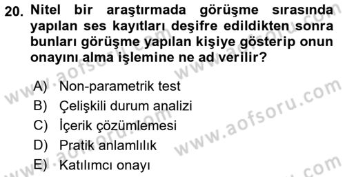 Sosyal Bilimlerde Araştırma Yöntemleri Dersi 2022 - 2023 Yılı Yaz Okulu Sınav Soruları 20. Soru