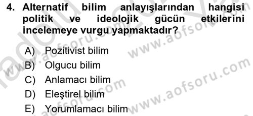 Sosyal Bilimlerde Araştırma Yöntemleri Dersi 2022 - 2023 Yılı Yaz Okulu Sınav Soruları 4. Soru