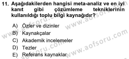 Sosyal Bilimlerde Araştırma Yöntemleri Dersi 2023 - 2024 Yılı (Vize) Ara Sınav Soruları 11. Soru