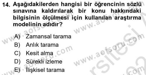 Sosyal Bilimlerde Araştırma Yöntemleri Dersi Ara Sınavı Deneme Sınav Soruları 14. Soru
