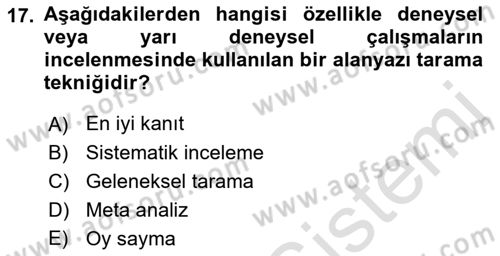 Sosyal Bilimlerde Araştırma Yöntemleri Dersi 2023 - 2024 Yılı (Vize) Ara Sınav Soruları 17. Soru