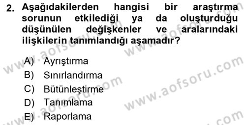 Sosyal Bilimlerde Araştırma Yöntemleri Dersi 2023 - 2024 Yılı (Vize) Ara Sınav Soruları 2. Soru