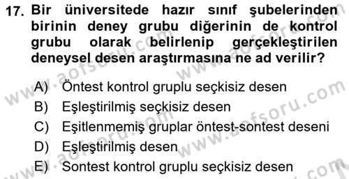Sosyal Bilimlerde Araştırma Yöntemleri Dersi Ara Sınavı Deneme Sınav Soruları 17. Soru
