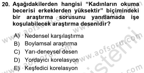 Sosyal Bilimlerde Araştırma Yöntemleri Dersi Ara Sınavı Deneme Sınav Soruları 20. Soru