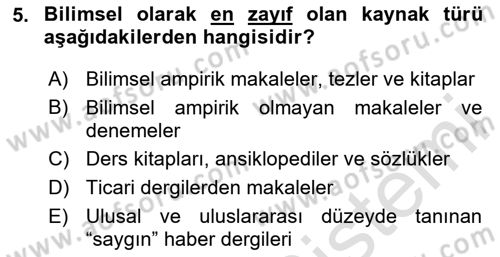 Sosyal Bilimlerde Araştırma Yöntemleri Dersi Ara Sınavı Deneme Sınav Soruları 5. Soru