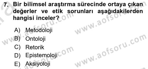 Sosyal Bilimlerde Araştırma Yöntemleri Dersi Ara Sınavı Deneme Sınav Soruları 7. Soru