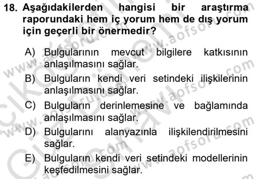 Sosyal Bilimlerde Araştırma Yöntemleri Dersi 2024 - 2025 Yılı (Final) Dönem Sonu Sınav Soruları 18. Soru