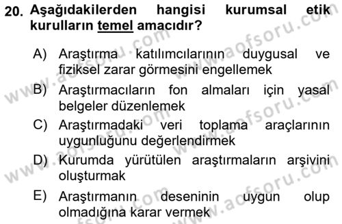 Sosyal Bilimlerde Araştırma Yöntemleri Dersi 2024 - 2025 Yılı (Final) Dönem Sonu Sınav Soruları 20. Soru