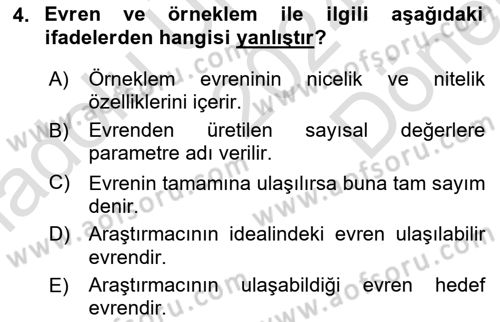 Sosyal Bilimlerde Araştırma Yöntemleri Dersi 2024 - 2025 Yılı (Final) Dönem Sonu Sınav Soruları 4. Soru