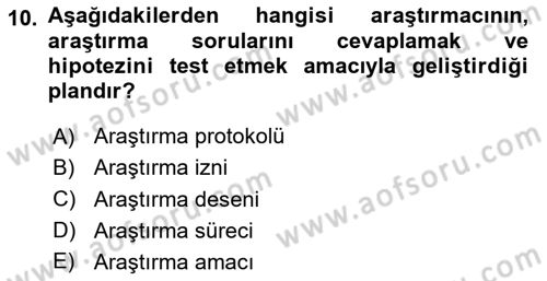Sosyal Bilimlerde Araştırma Yöntemleri Dersi 2024 - 2025 Yılı Yaz Okulu Sınav Soruları 10. Soru