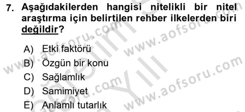 Sosyal Bilimlerde Araştırma Yöntemleri Dersi 2024 - 2025 Yılı Yaz Okulu Sınav Soruları 7. Soru