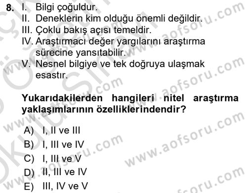 Sosyal Bilimlerde Araştırma Yöntemleri Dersi 2024 - 2025 Yılı Yaz Okulu Sınav Soruları 8. Soru