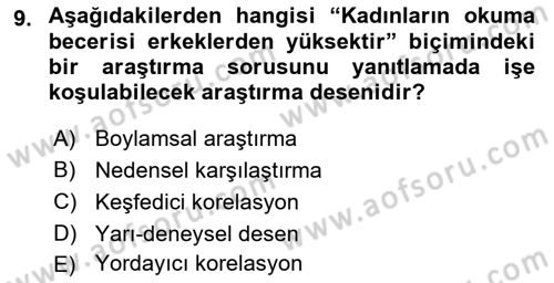 Sosyal Bilimlerde Araştırma Yöntemleri Dersi 2024 - 2025 Yılı Yaz Okulu Sınav Soruları 9. Soru