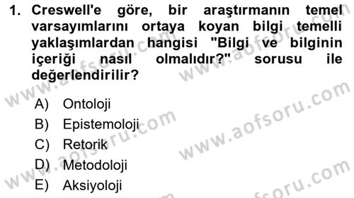 Sosyal Bilimlerde Araştırma Yöntemleri Dersi 2025 - 2026 Yılı (Vize) Ara Sınav Soruları 1. Soru