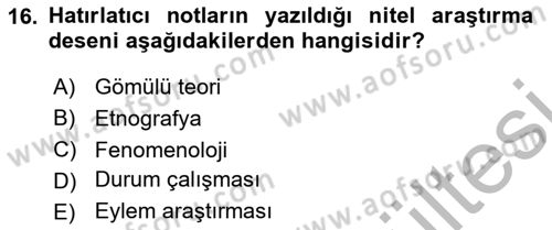 Sosyal Bilimlerde Araştırma Yöntemleri Dersi 2025 - 2026 Yılı (Vize) Ara Sınav Soruları 16. Soru