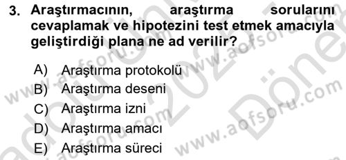 Sosyal Bilimlerde Araştırma Yöntemleri Dersi 2025 - 2026 Yılı (Final) Dönem Sonu Sınav Soruları 3. Soru