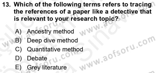 Research Methods Dersi 2018 - 2019 Yılı (Vize) Ara Sınav Soruları 13. Soru