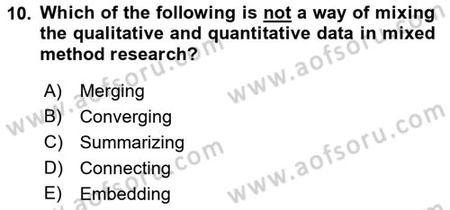 Research Methods Dersi 2018 - 2019 Yılı (Final) Dönem Sonu Sınavı 10. Soru