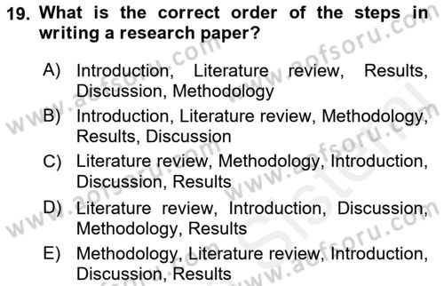 Research Methods Dersi 2018 - 2019 Yılı (Final) Dönem Sonu Sınavı 19. Soru