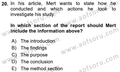 Research Methods Dersi 2018 - 2019 Yılı (Final) Dönem Sonu Sınavı 20. Soru