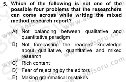 Research Methods Dersi 2018 - 2019 Yılı (Final) Dönem Sonu Sınavı 5. Soru