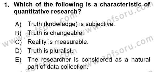 Research Methods Dersi 2018 - 2019 Yılı Yaz Okulu Sınav Soruları 1. Soru