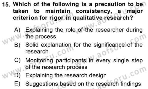 Research Methods Dersi 2018 - 2019 Yılı Yaz Okulu Sınav Soruları 15. Soru