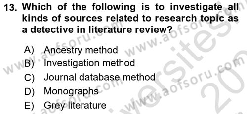 Research Methods Dersi 2020 - 2021 Yılı Yaz Okulu Sınav Soruları 13. Soru