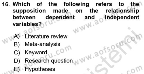 Research Methods Dersi 2020 - 2021 Yılı Yaz Okulu Sınav Soruları 16. Soru